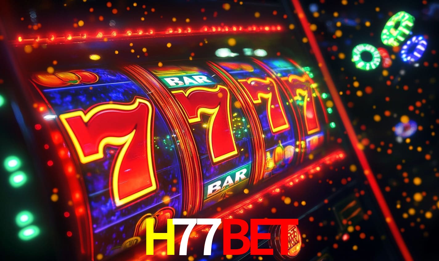 H77BET: Seu Cassino Premiado com Pagamentos Rápidos